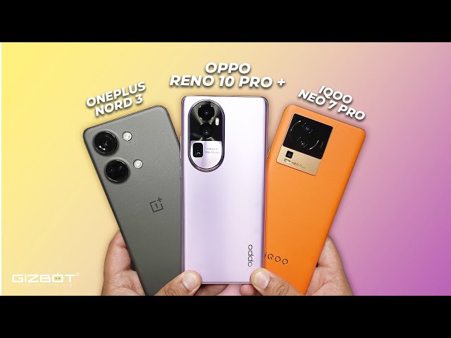 OPPO Reno 10 Pro Plus vs iQOO Neo 7 Pro vs OnePlus Nord 3🔋Battery Drain & Performance Test