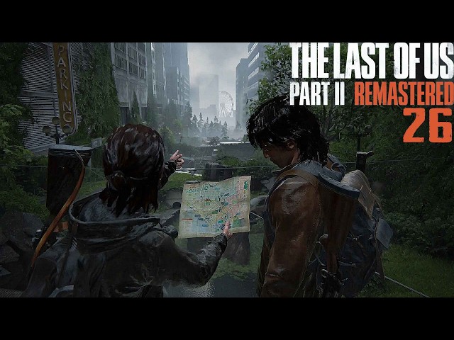 Langsam aber Sicher | The Last of Us Part II #26