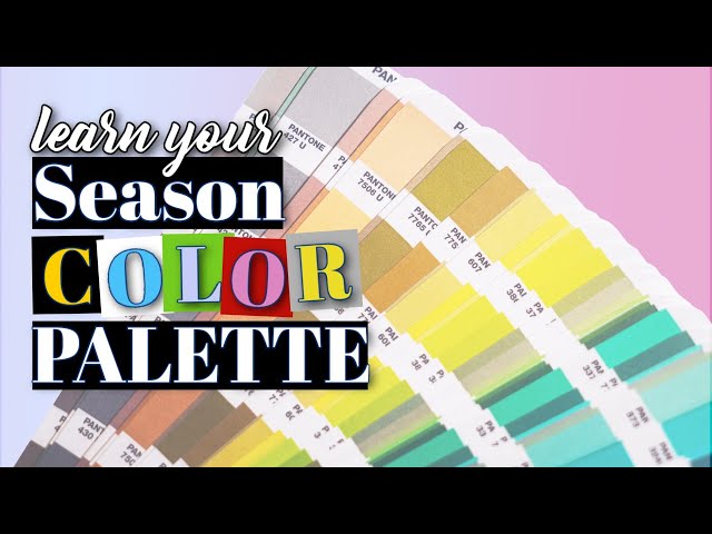 Learn Your Season Color Palette & Dress in Your Right Colors!