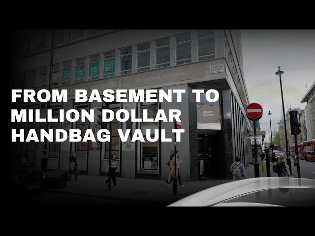 From basement to million dollar handbag vault