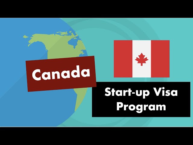Start your business in Canada | Canada Startup Visa | Immigration