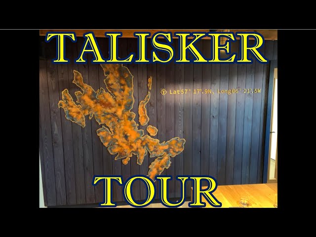 The Road to Talisker - The Distillery Tour