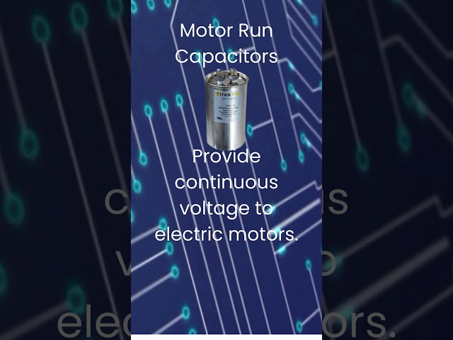 What is a Motor Run Capacitor?