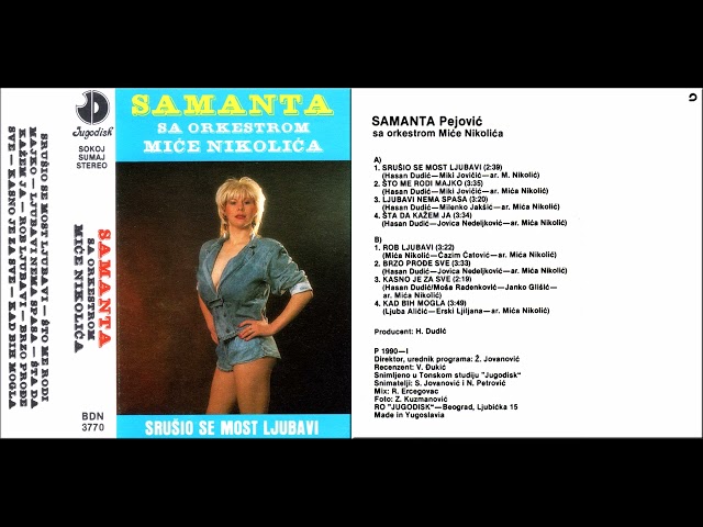 Samanta Pejovic - Srusio se most ljubavi - (Audio 1990)