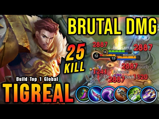 25 Kills!! Monster Offlane Tigreal Brutal Damage Build!! - Build Top 1 Global Tigreal ~ MLBB