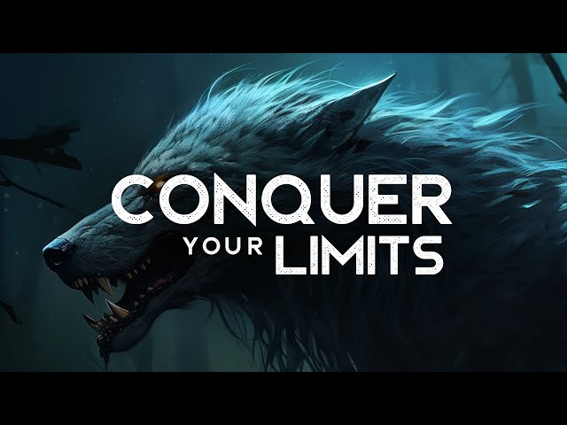 Conquer Your Limits - A Badass Playlist (LYRICS)