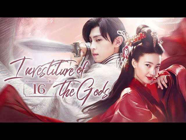 【FULL】Investiture of the Gods 16 | Fantasy Myth C-TV Drama（Deng Lun）