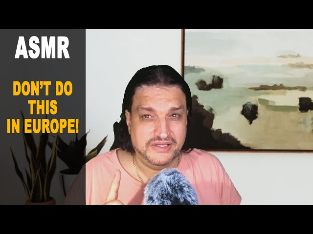 How to Piss Off Every European Nation | Sensitive subjects  [ ASMR soft spoken ]