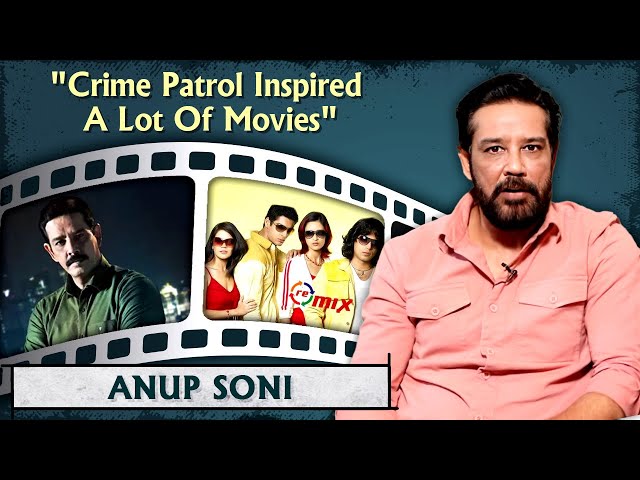 My Look Was Like Shah Rukh Khan From Mohabbatein | Anup Soni | Crime Patrol | Kahani Ghar Ghar Ki