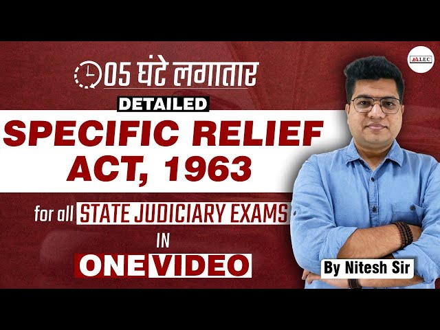 Live🔴 Complete Specific Relief Act In One Shot| Detailed SRA | Judiciary Exam | With Nitesh Sir Alec