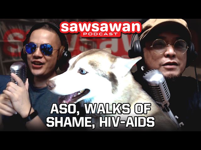 SP 123: Aso, Wild Animals, Walks of Shame, DOM,  HIV-AIDS, at Madami Pang Iba