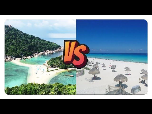 Thailand vs. Mexico | Best Beaches and Islands | Side-by-Side Comparison, Cancun to Ko Tao 4K,HDR