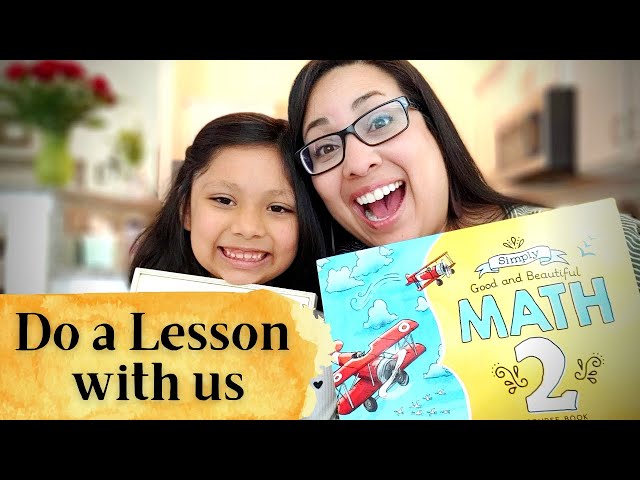 ***NEW*** SIMPLY GOOD AND BEAUTIFUL MATH 2: Do a lesson with us in the new math from TGTB