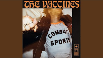 The Vaccines combat sports