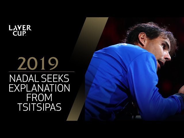 Nadal seeks signal explanation from Tsitsipas | Laver Cup 2019