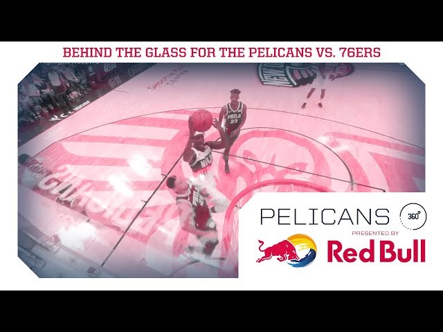Pelicans vs 76ers Highlights in 360 | Red Bull Energy Cam | New Orleans Pelicans