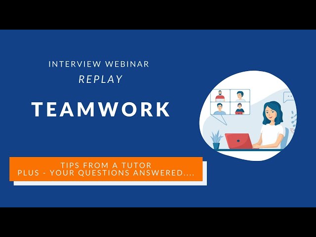 Replay: Teamwork Interview Webinar