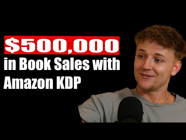 $500,000+ Book Sales on Amazon KDP: Sam Barnes Success Story | EP1