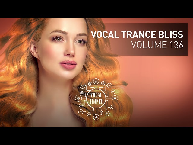 VOCAL TRANCE BLISS VOL. 136 [FULL SET]