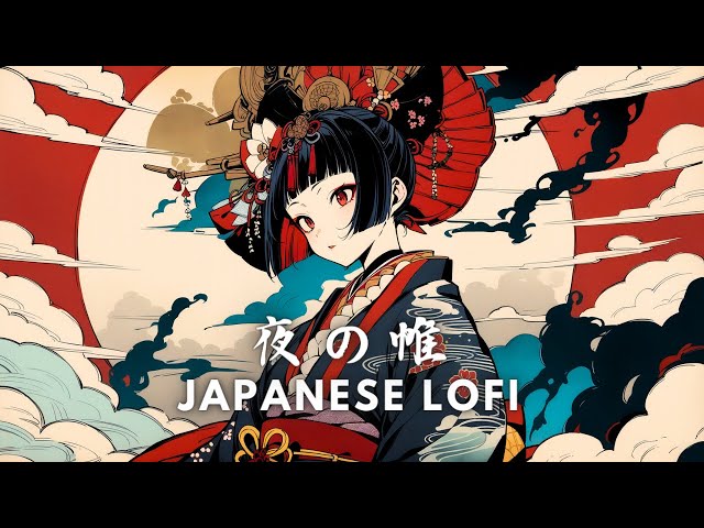夜の帷 Japan Lofi HipHop Music / Chill Japanese BGM Mix for Work & Study