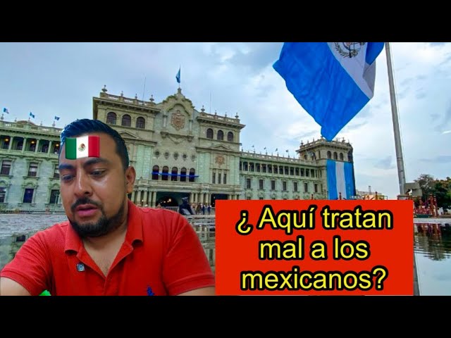 MEXICANO visita GUATEMALA por PRIMERA VEZ🇬🇹 ( esta fue su reacción)
