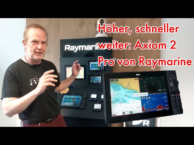 Raymarine Axiom 2 Pro Plotter im Detail 🔎 : Funktionen, Performance und mehr | von Busse Yachtshop