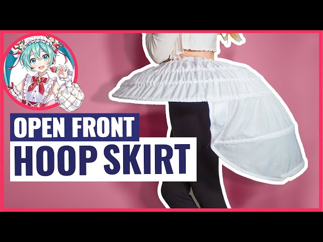 How To Make An Open Front Hoop Skirt