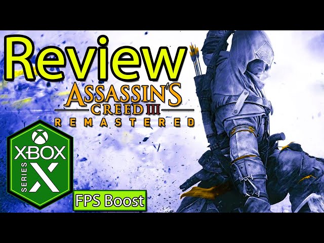 Assassin's Creed 3 Remastered Xbox Series X Gameplay Review [FPS Boost]