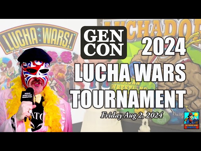 Gen Con 2024 - Lucha Wars Tournament!  Fri. 8/2/24 at 4pm!