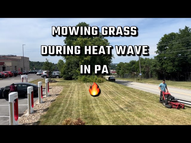 End Of June Heat Wave Mowing In PA