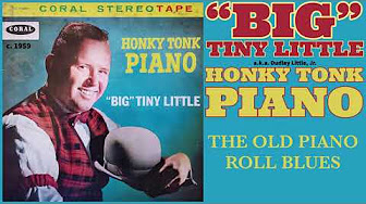 "Big" Tiny Little - Honky Tonk Piano (Stereo, R2R, 1959)
