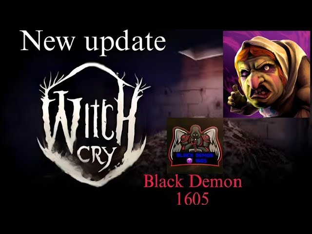 || Witch cry New update full gameplay in normal mode ||