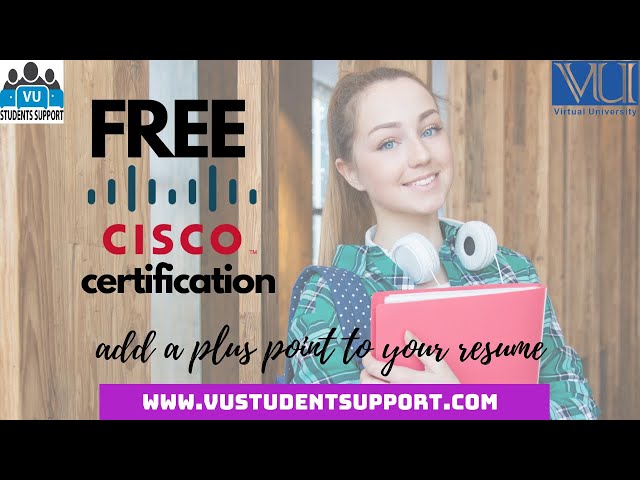 VU Cisco Course Tutorial for Login | Study Material | Free Cisco Certification