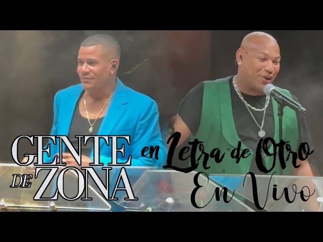 Gente de Zona "En Letra De Otro" Concierto EN VIVO