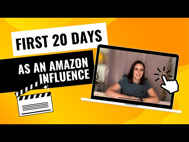 My First 20 Days as an Amazon Influencer: Tips for Earning Onsite Commissions