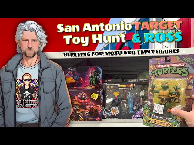 San Antonio Target / Ross Toy Hunt