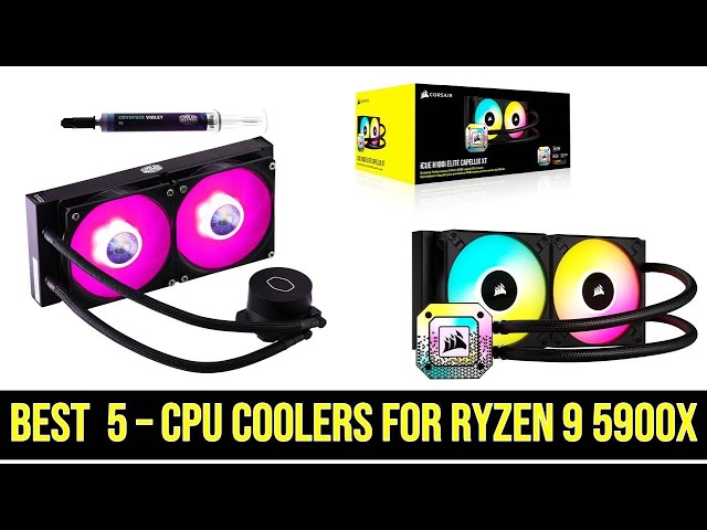 TOP 5 Best CPU Coolers for Ryzen 9 5900x 2023