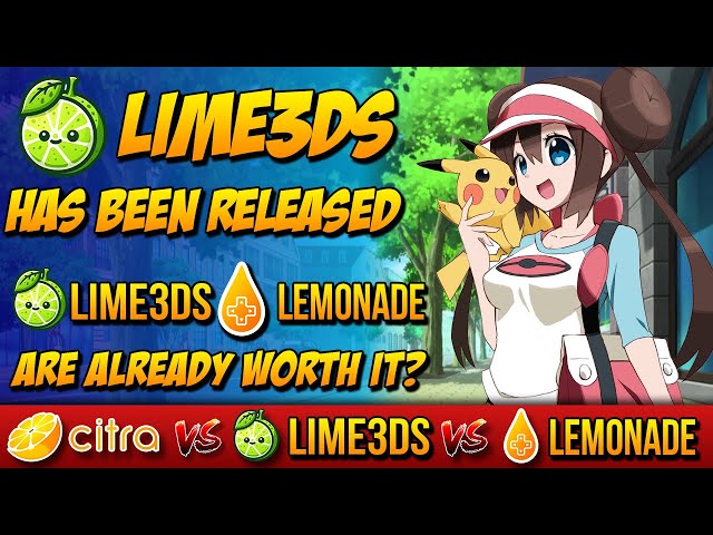 Lime3DS and Lemonade Worth It on Windows? Performance test 5 Games - Lime3DS vs Lemonade vs Citra