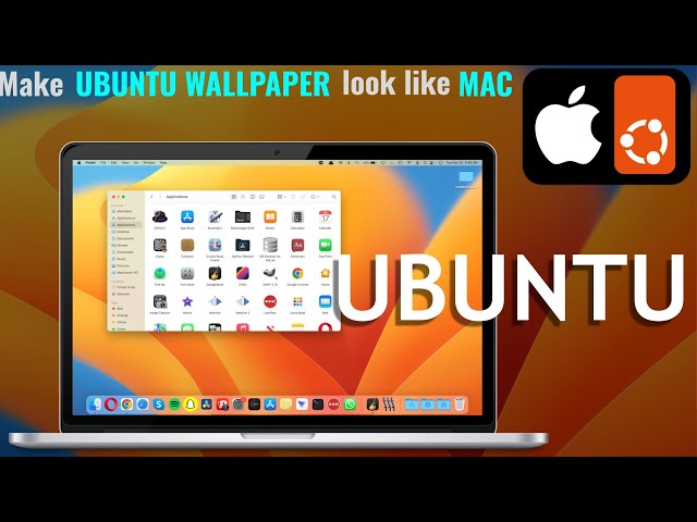 How to Make Ubuntu Linux Look Like Mac OS - WALLPAPERS  | 22.04 GNOME 43 / 42