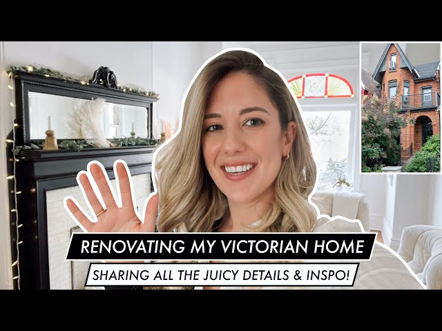 SPILLING TEA: ALL THE JUICY RENO PLANS & INSPO FOR MY TORONTO VICTORIAN HOME!