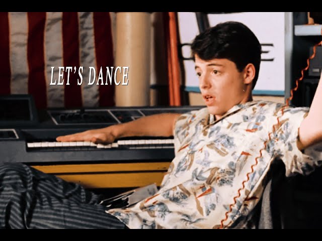 Ferris Bueller  | Let's Dance