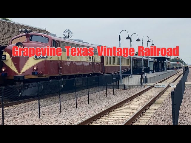 Grapevine Texas Vintage Railroad
