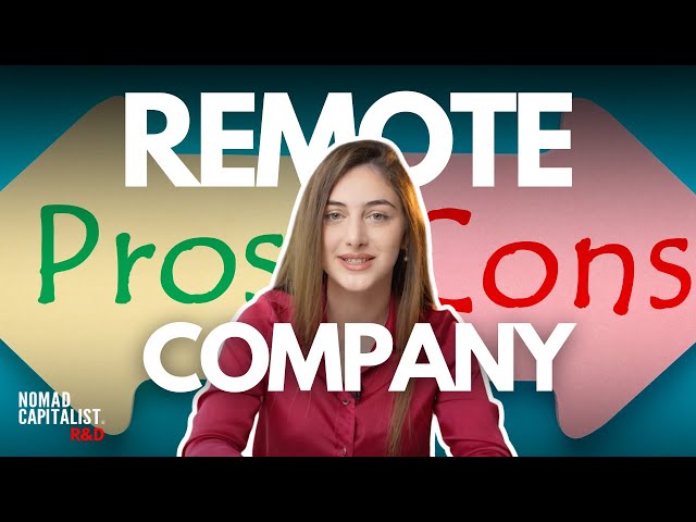 Pros and Cons of a Remote Company