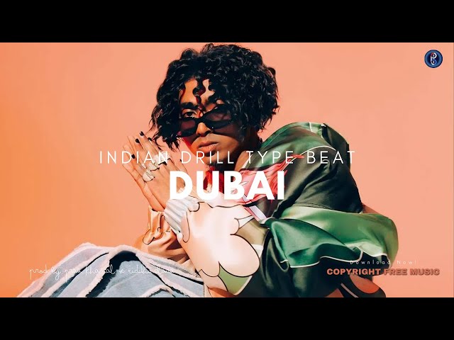 Dubai | Indian Drill [Copyright Free Music]