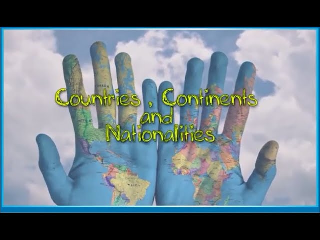 Excel 5  Module 2  Countries, Continents and Nationalities. SB p27