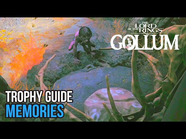 Lord of the Rings Gollum | Memories Trophy Guide [Chapter 1]