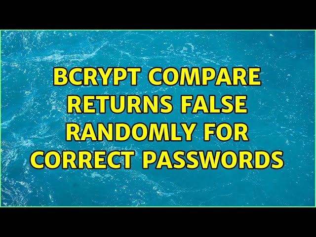 Bcrypt compare returns false randomly for correct passwords