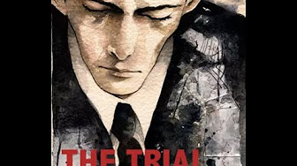 Franz Kafka: The Trial (literary analysis)