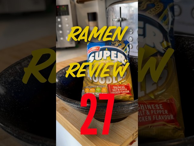 Ramen Review 27 Super Noodles Salt and Pepper Chicken🤢 #ramen #lunch #noodles #snack #cooking #easy