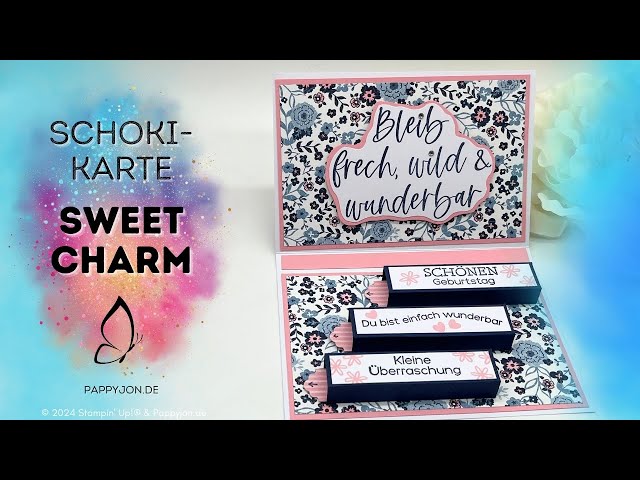 Schoki-Karte Sweet charm | Karte & Verpackung in einem | Tutorial | Step by Step Anleitung